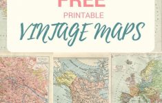 Diy Crafts - A Collection Of Copyright Free Printable Vintage Maps - Free Printable Maps