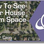 How Can You See A Satellite View Of Your House?   Universe Today   Live Satellite Map California