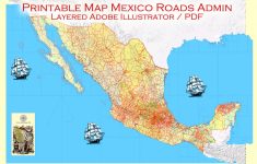 Map Mexico Adobe Illustrator Printable Topo Roads Admin Ports Airports - Printable Map Of Mexico