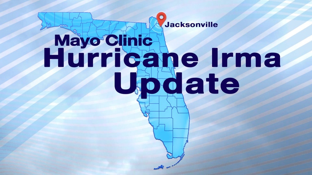 Mayo Clinic Hurricane Irma Update – Mayo Clinic News Network - Mayo Clinic Jacksonville Florida Map