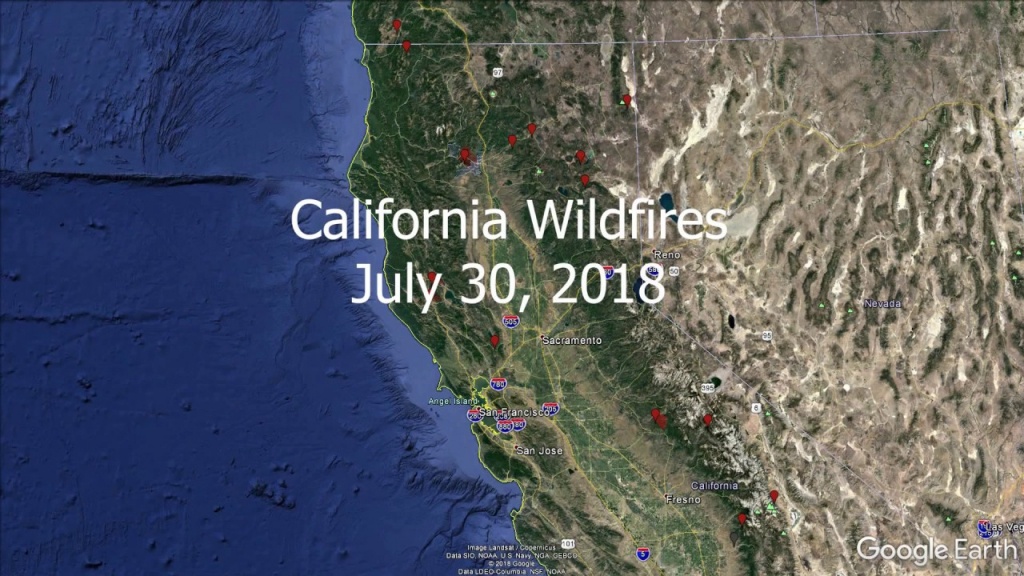 Norcal Wildfires - Google Earth Tour - Youtube - California Fire Map Google