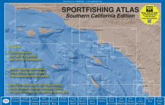 Sportfishing Atlas Southern California Edition - Baja Directions - Southern California Fishing Map