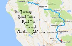 Take This Road Trip To See 10 Of The Greatest Small Towns In - Charming California Map
