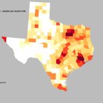 Texas Population Density Map (This Took U/europeanguy 42 Way Too   Texas Population Heat Map