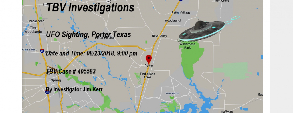 Ufo Over Porter, Texas – August 23, 2018 - The Black Vault Case Files - Porter Texas Map